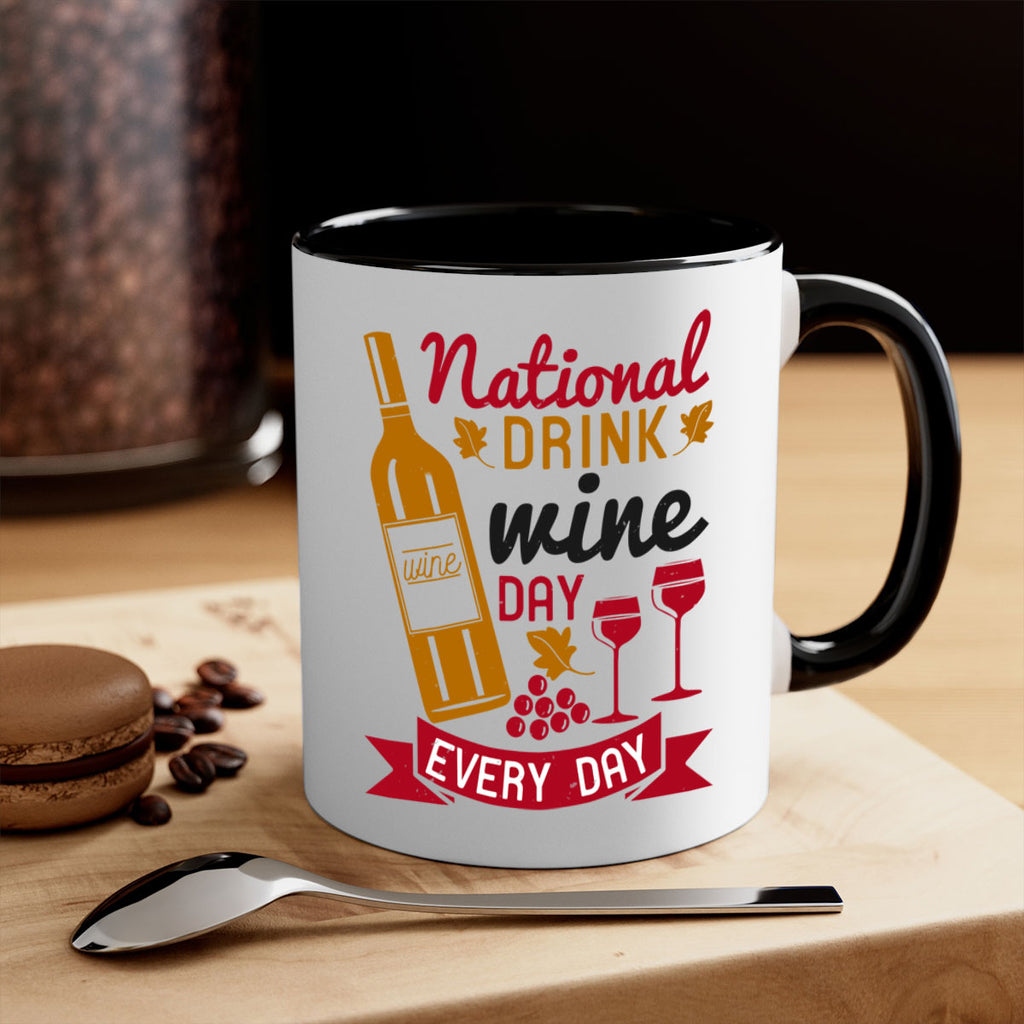 national drink wine day every day 127#- wine-Mug / Coffee Cup