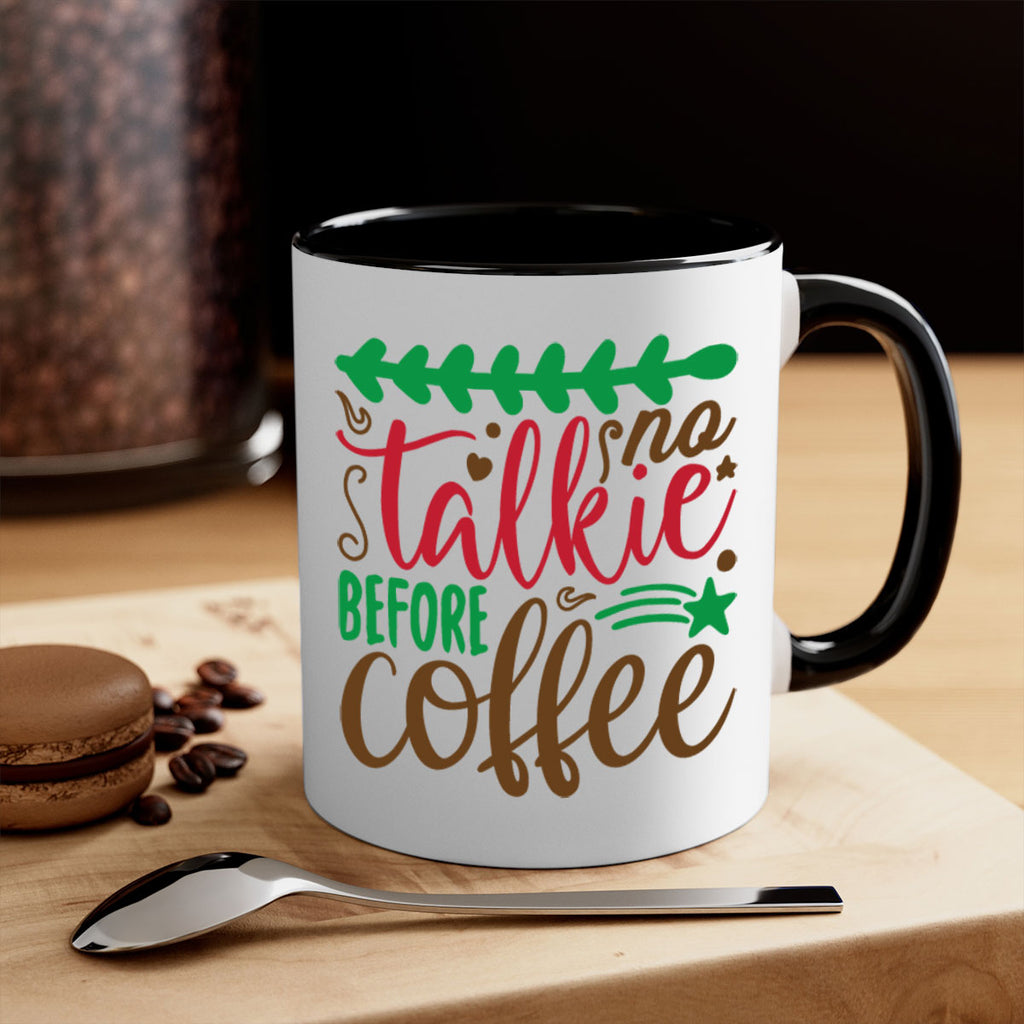 no talkie before coffee 219#- christmas-Mug / Coffee Cup