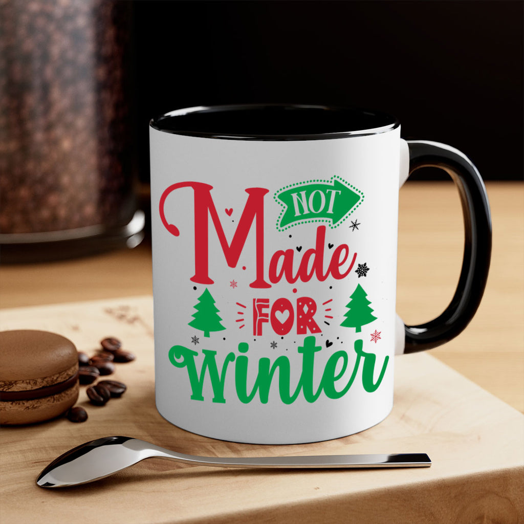 not made for winter style 547#- christmas-Mug / Coffee Cup