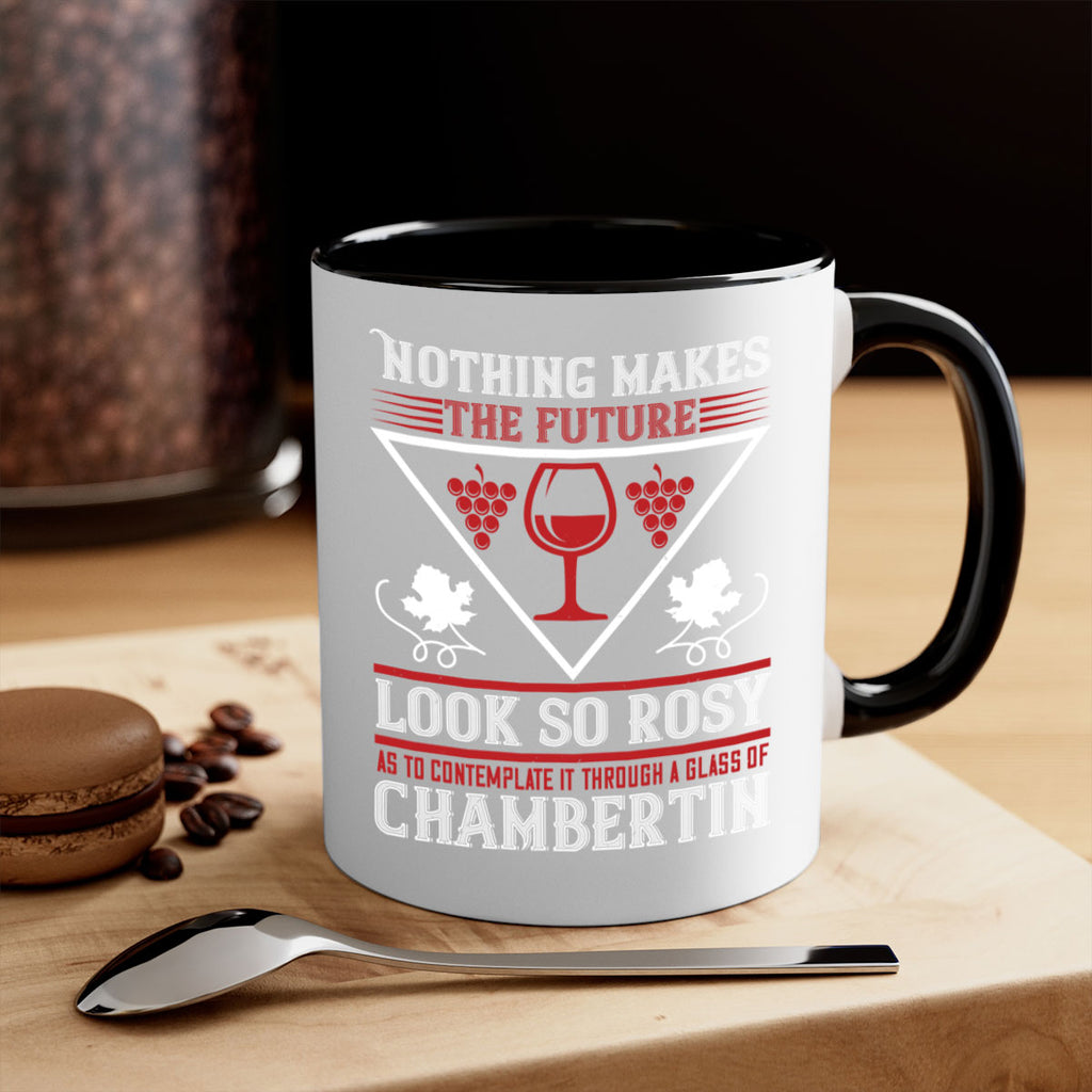 nothing makes the future 66#- wine-Mug / Coffee Cup