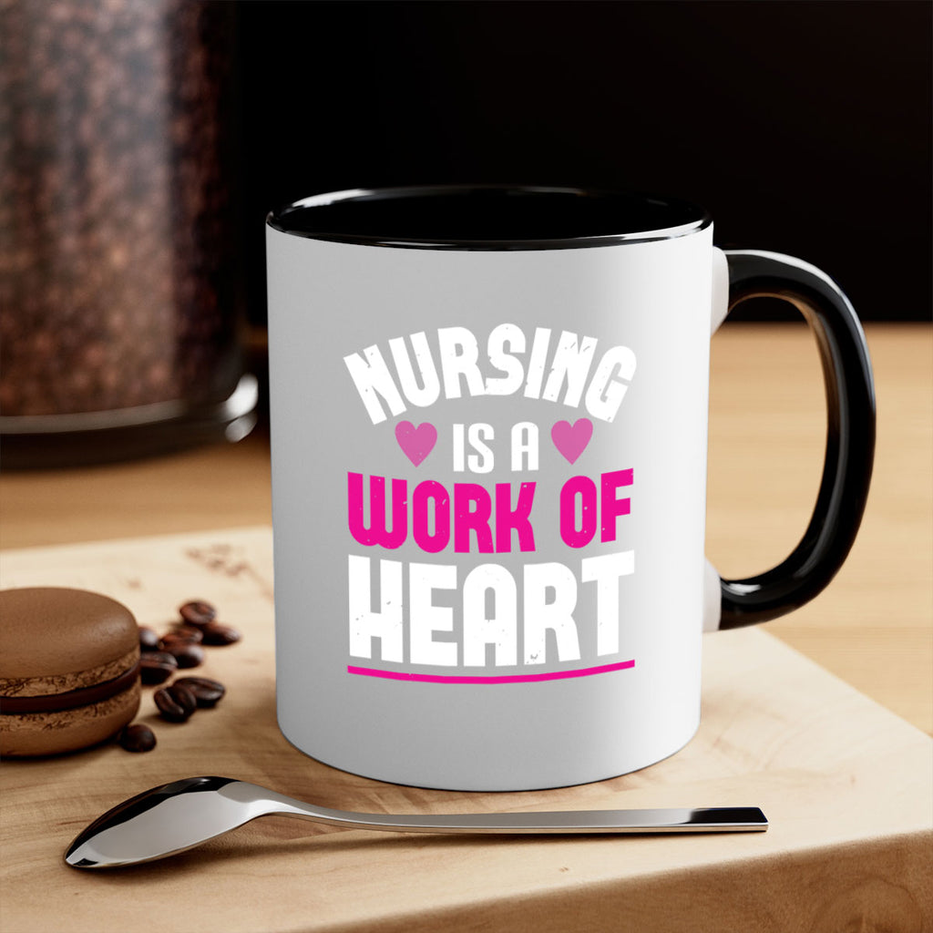 nursing is a work of heart Style 261#- nurse-Mug / Coffee Cup