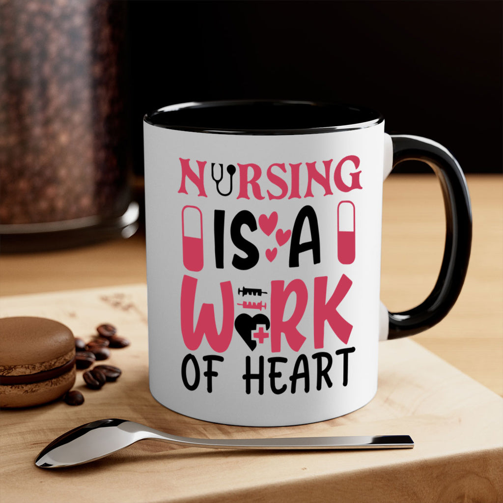 nursing is a work of heart Style 359#- nurse-Mug / Coffee Cup