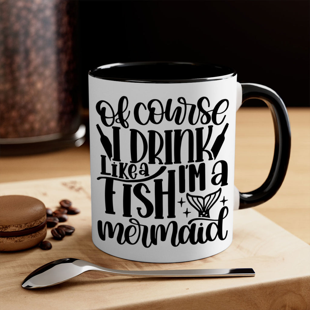 of course i drink like a fish 34#- wine-Mug / Coffee Cup