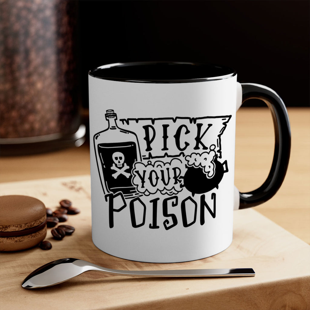 pick your poison 32#- halloween-Mug / Coffee Cup