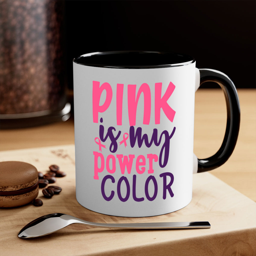 pink is my power color Style 5#- breast cancer-Mug / Coffee Cup