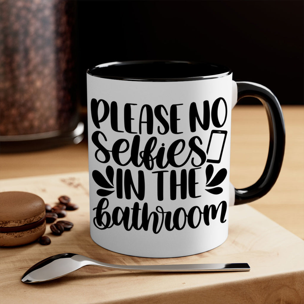 please no selfies in the bathroom 23#- bathroom-Mug / Coffee Cup