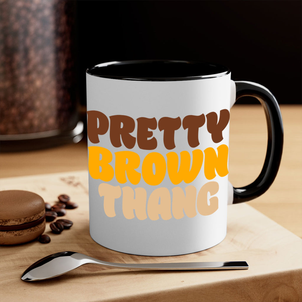 pretty  brown thang 52#- black words - phrases-Mug / Coffee Cup