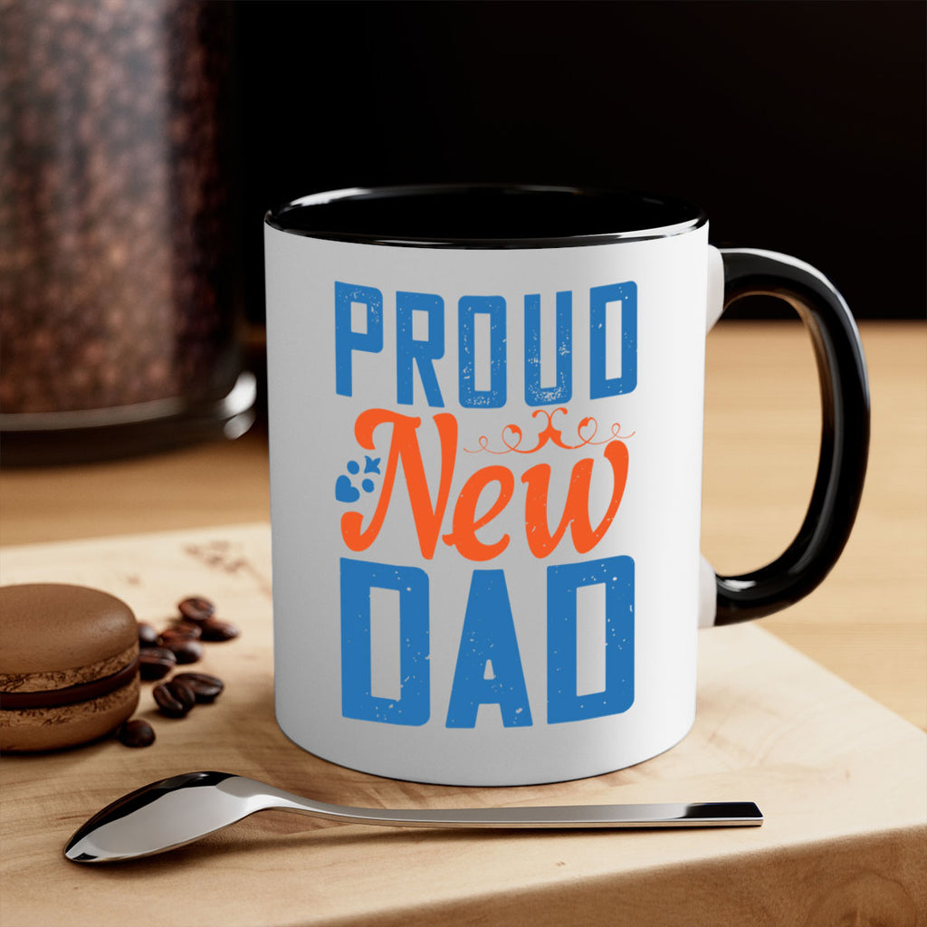 proud new dad 165#- fathers day-Mug / Coffee Cup