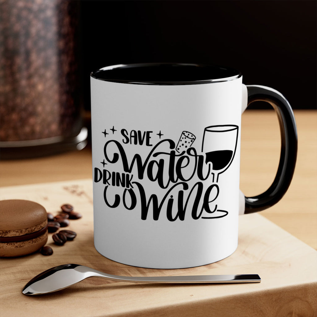 save water drink wine 30#- wine-Mug / Coffee Cup