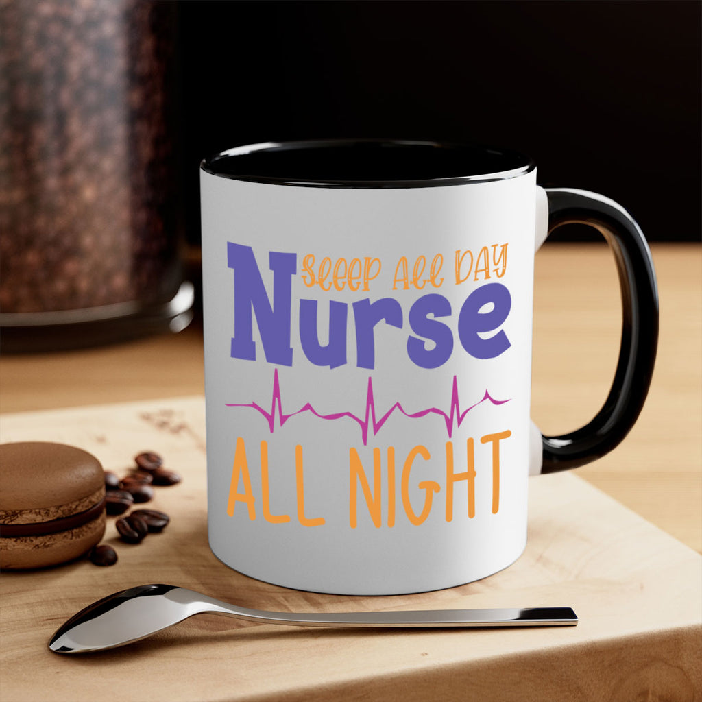 sleep all day nurse all night Style Style 34#- nurse-Mug / Coffee Cup