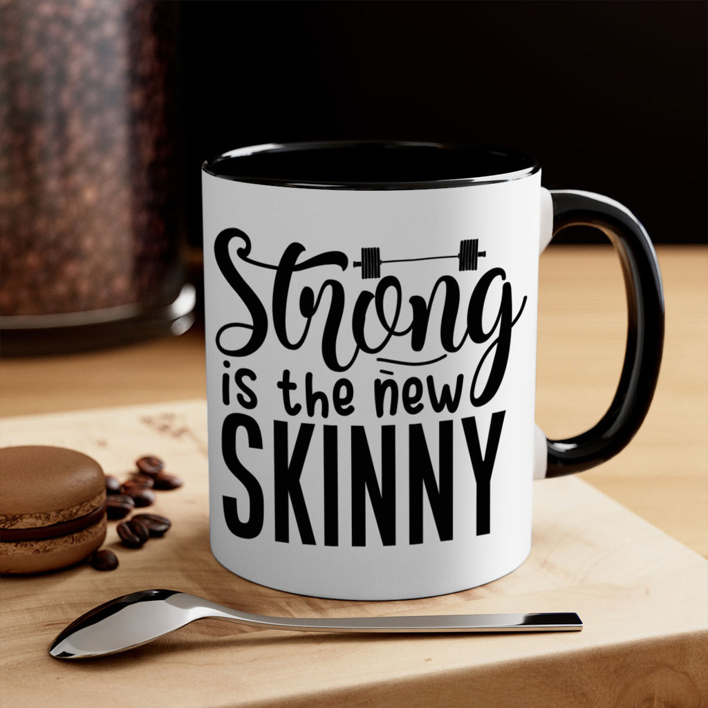 strong is the new skinny 11#- gym-Mug / Coffee Cup