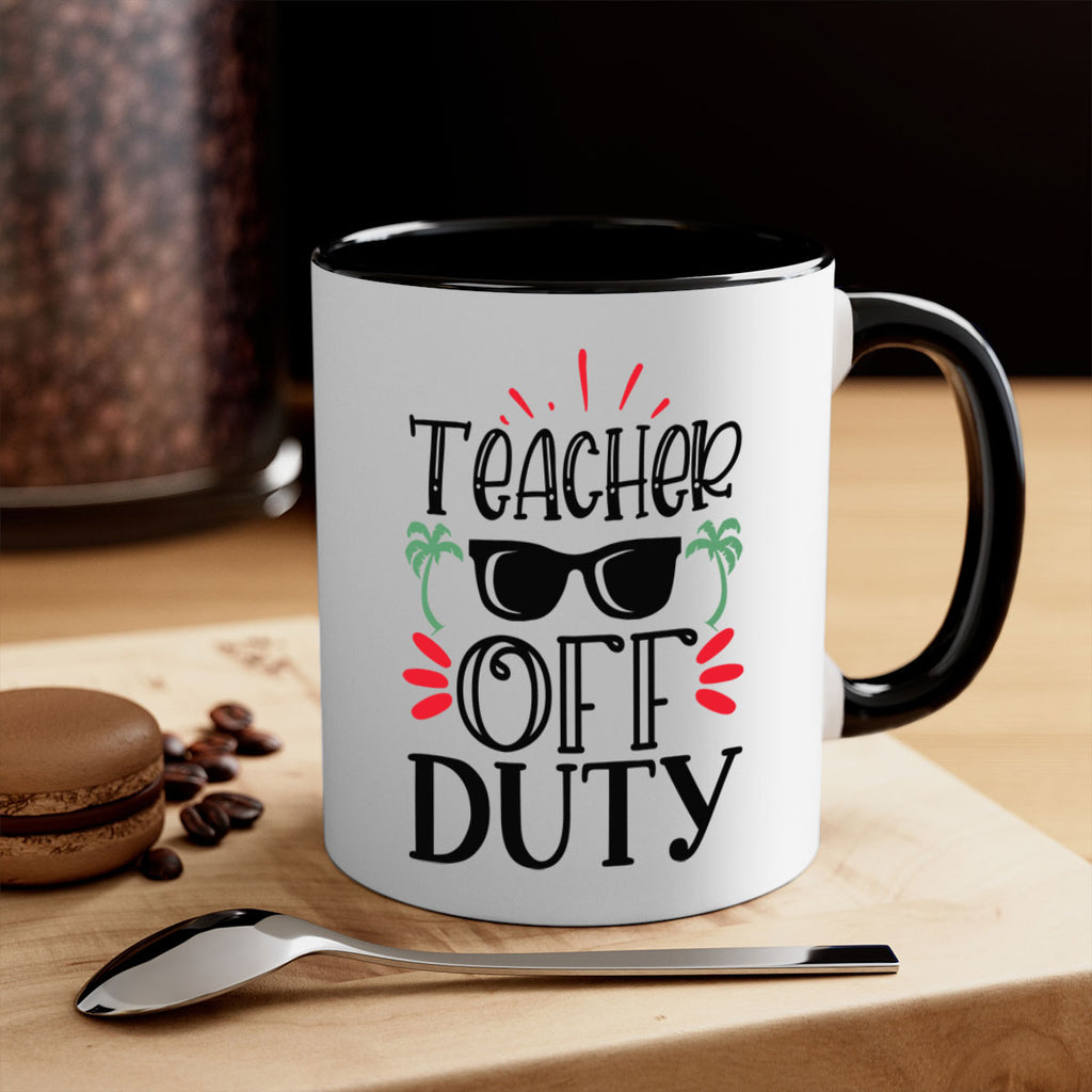 teacher off duty Style 204#- teacher-Mug / Coffee Cup