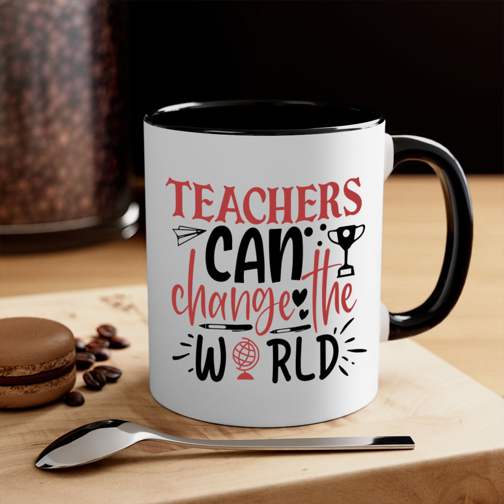 teachers ca change the world Style 136#- teacher-Mug / Coffee Cup