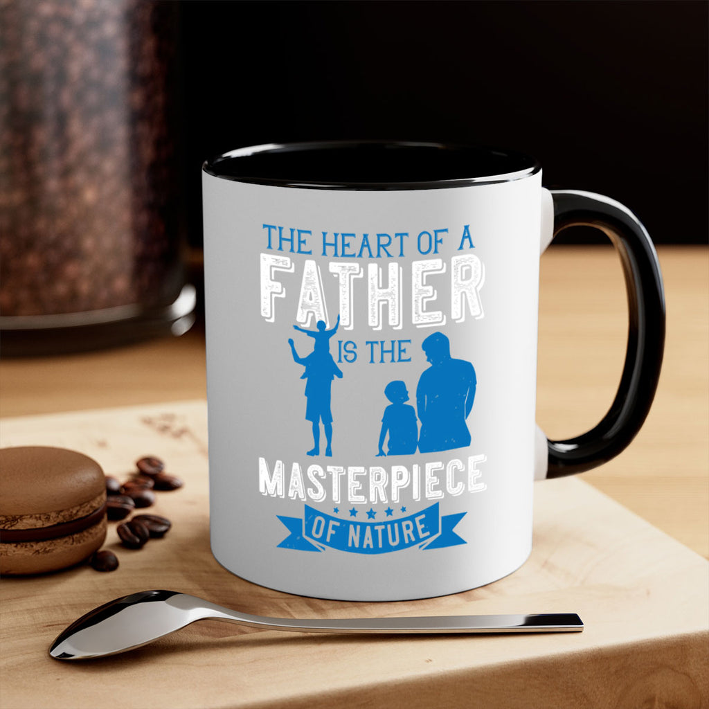 the heart of a father is the masterpiece of nature 169#- fathers day-Mug / Coffee Cup