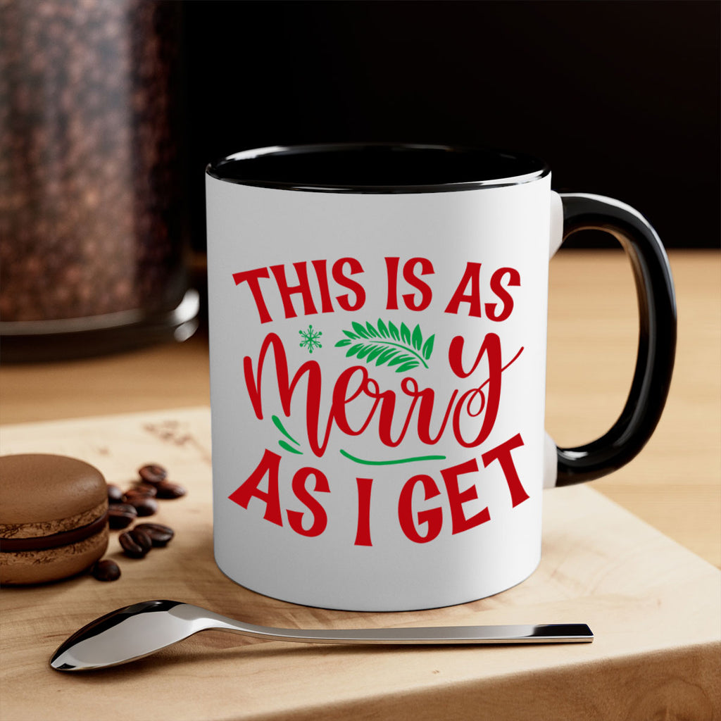 this is as merry as i get style 1210#- christmas-Mug / Coffee Cup