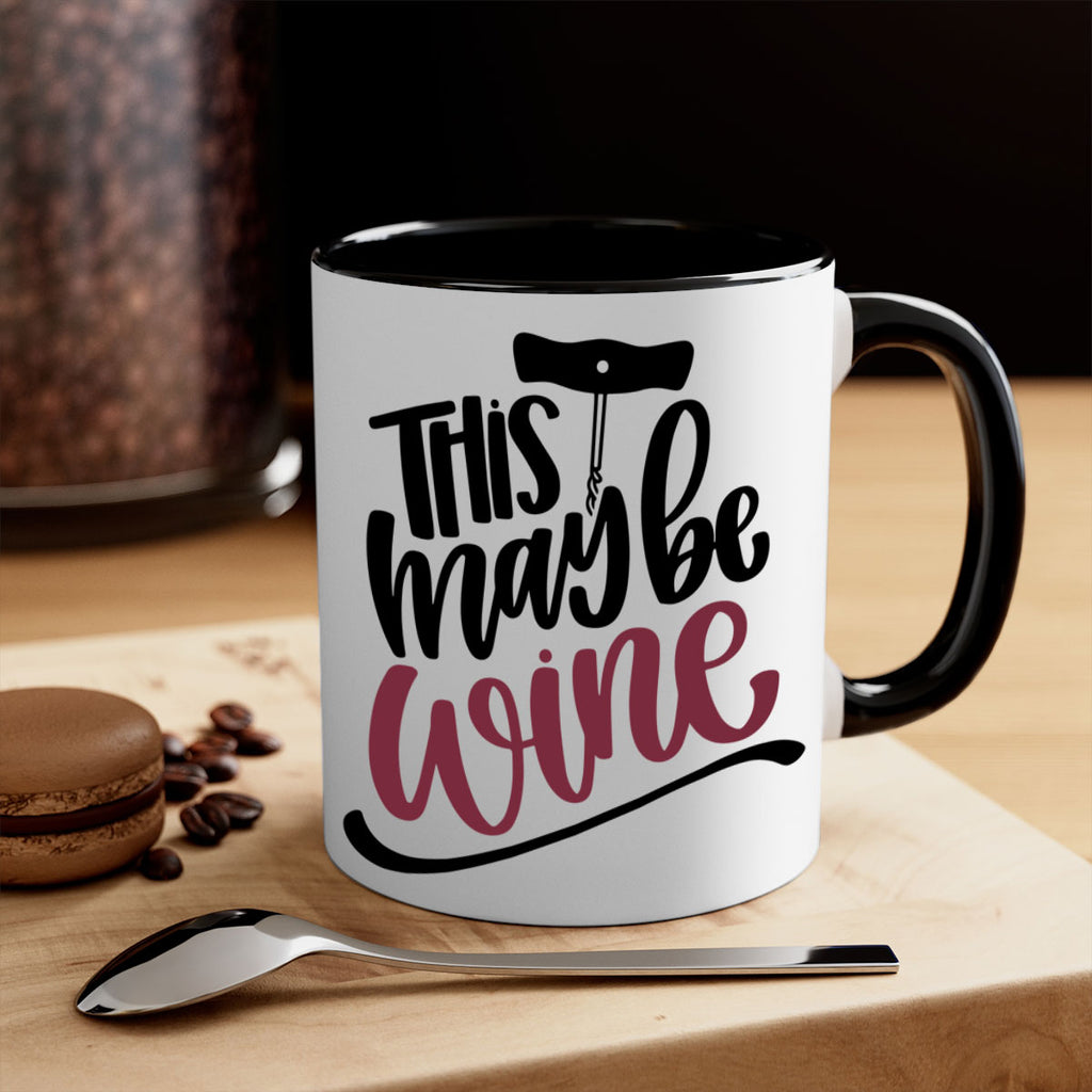 this may be wine 27#- wine-Mug / Coffee Cup