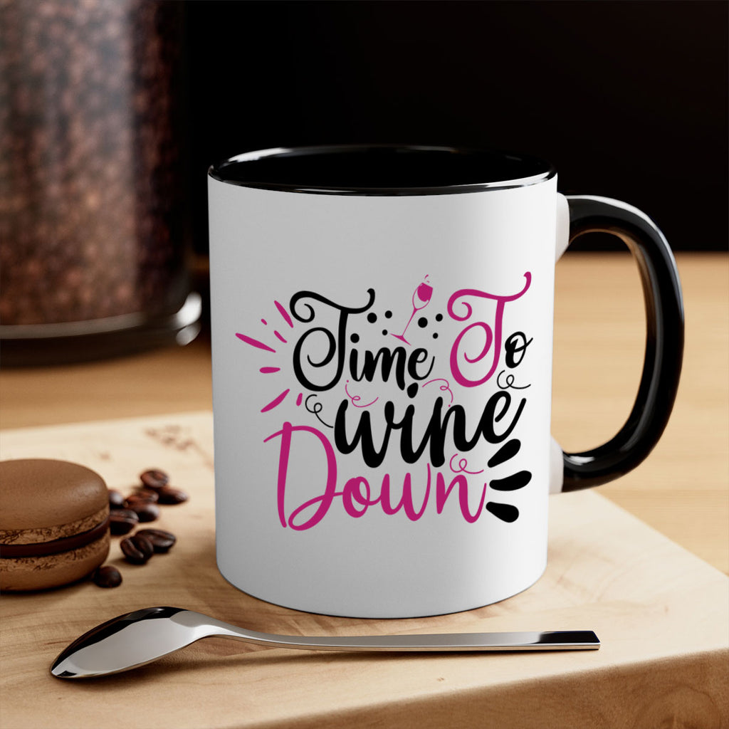 time to wine down 148#- wine-Mug / Coffee Cup