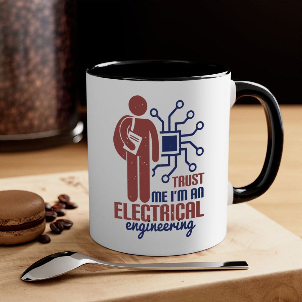 trust me Im an electrical engineering Style 34#- engineer-Mug / Coffee Cup