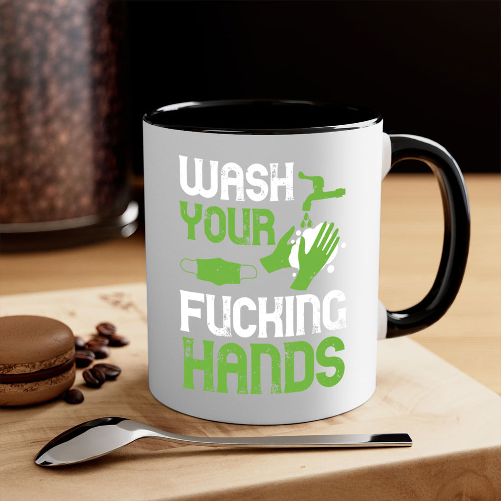 wash your fucking hands Style 14#- corona virus-Mug / Coffee Cup