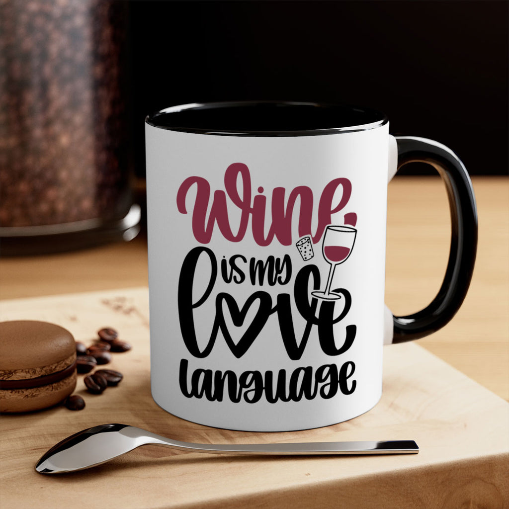 wine is my love language 20#- wine-Mug / Coffee Cup