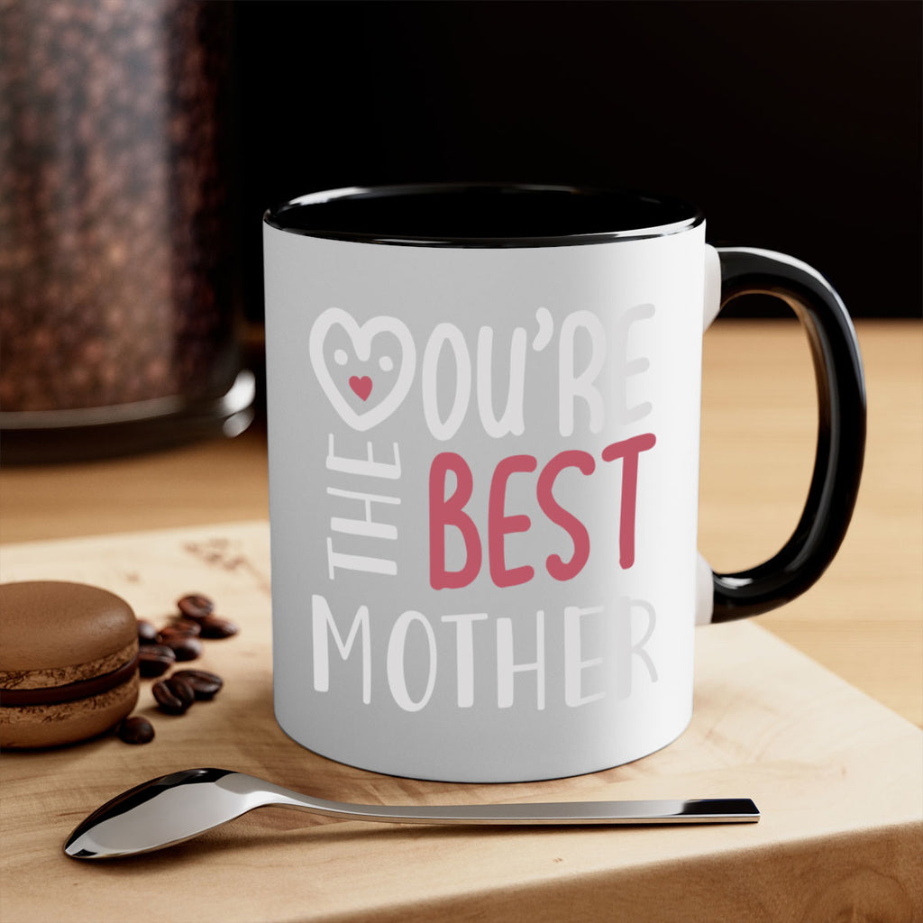 you’re the best mother 1#- mom-Mug / Coffee Cup