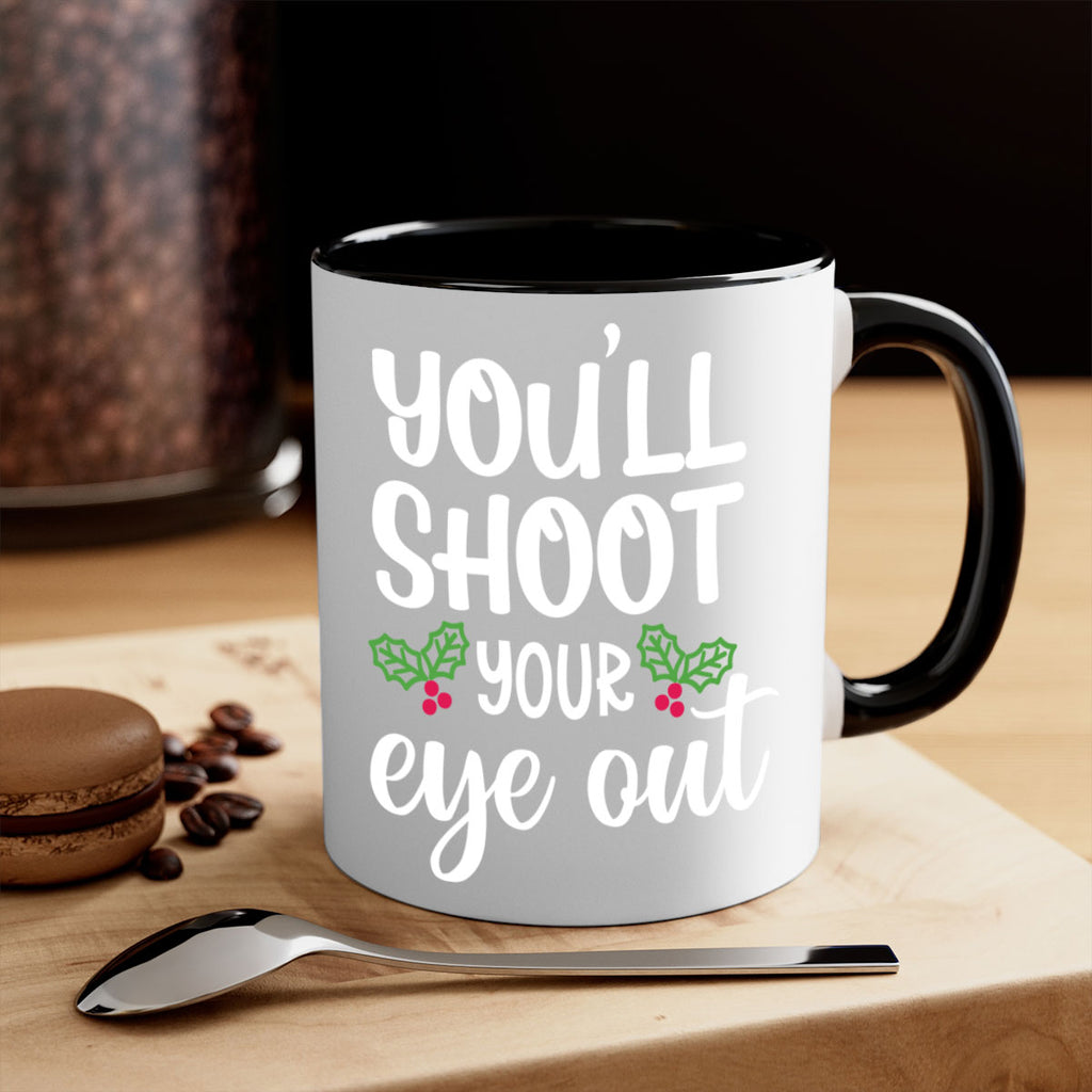 you'll shoot your eye out style 1251#- christmas-Mug / Coffee Cup