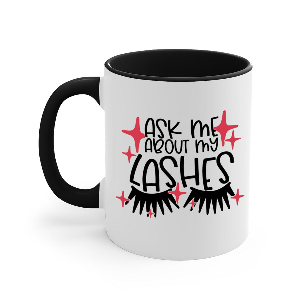 Ask Me About My Lashes Style 143#- makeup-Mug / Coffee Cup