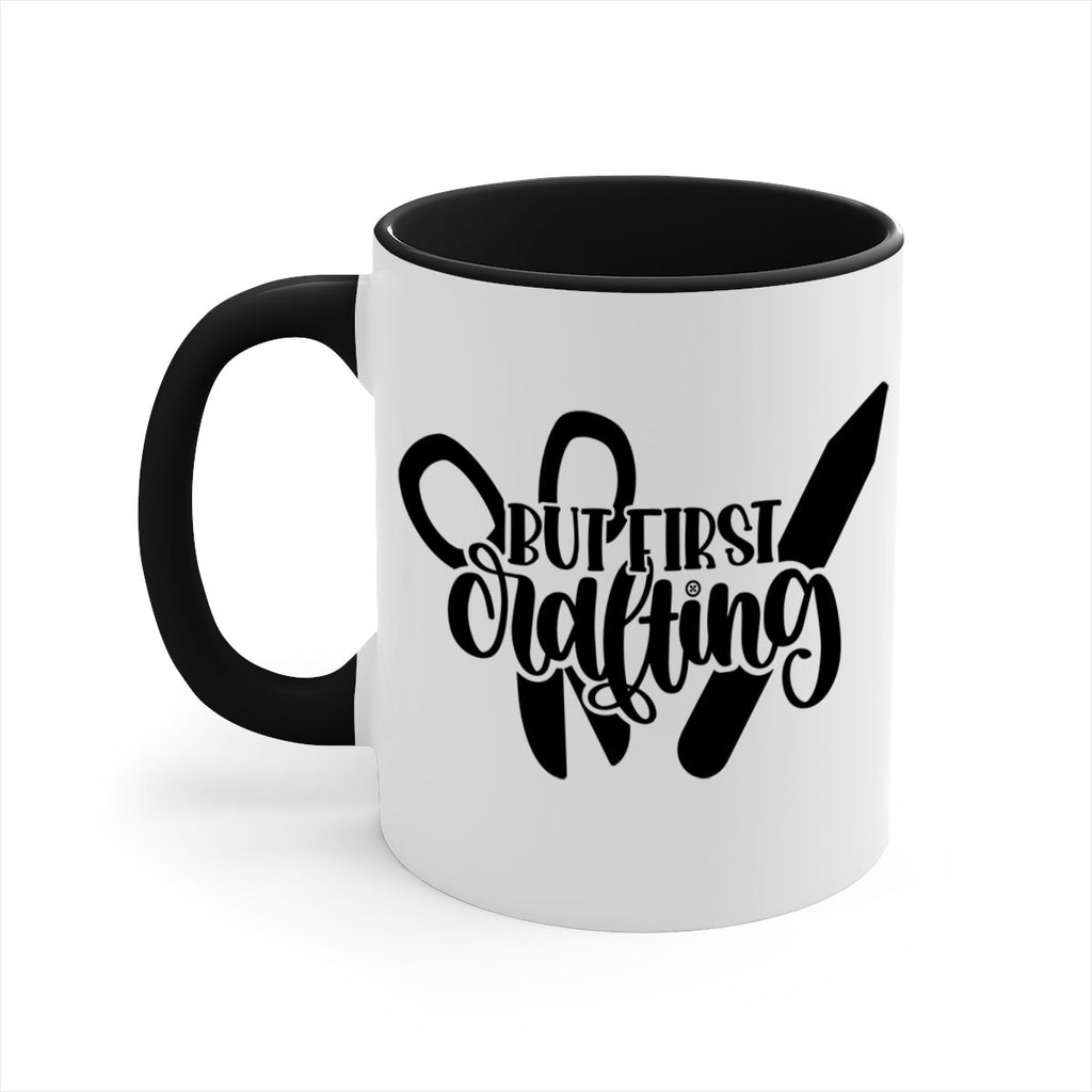 But First Crafting 44#- crafting-Mug / Coffee Cup