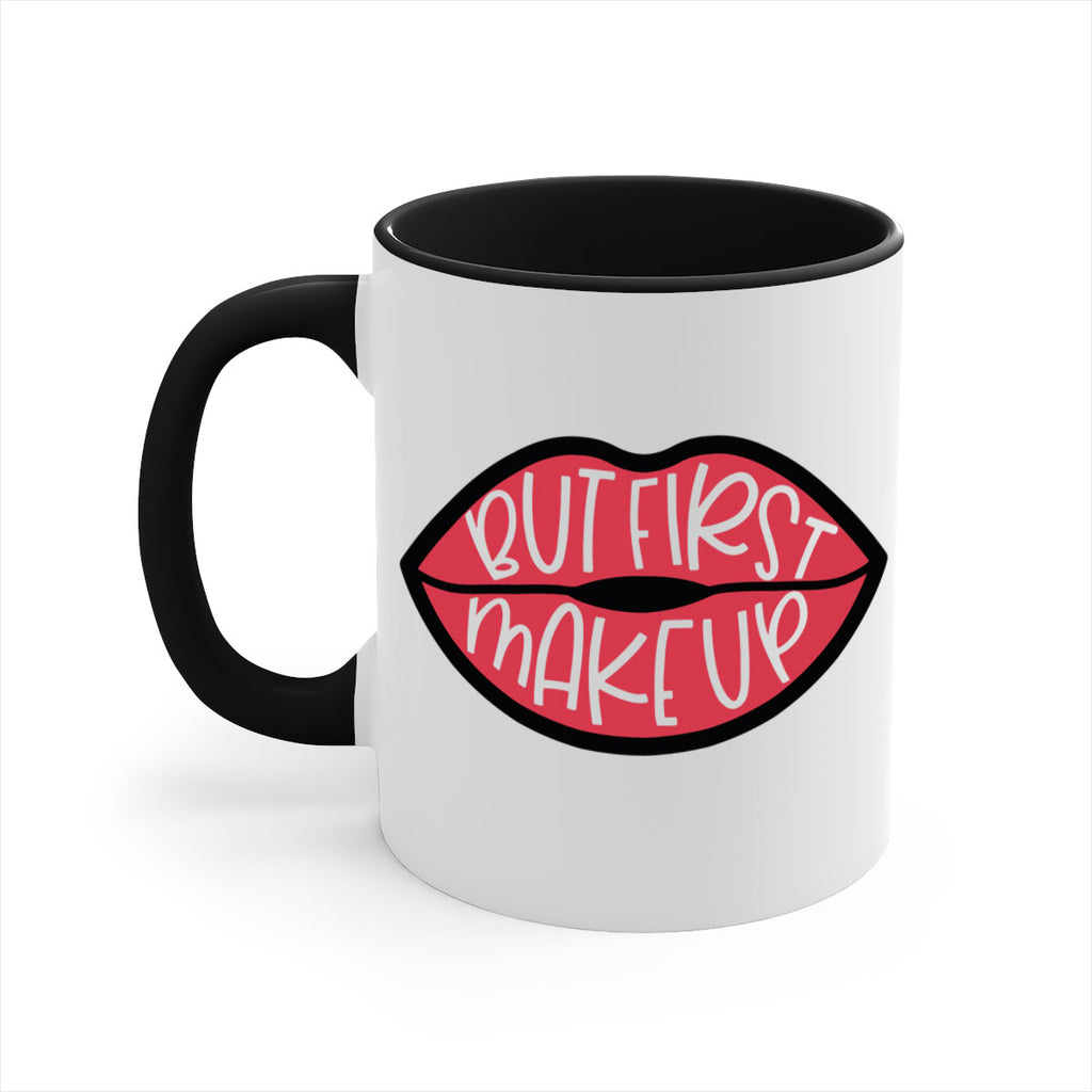 But First Makeup Style 116#- makeup-Mug / Coffee Cup