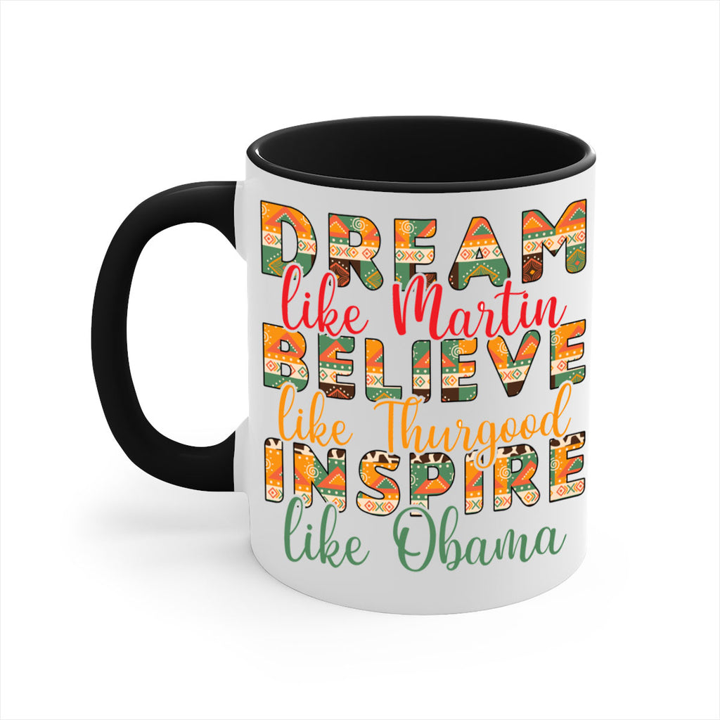 Dream Believe Inspire Junteenth Png 31#- juneteenth-Mug / Coffee Cup