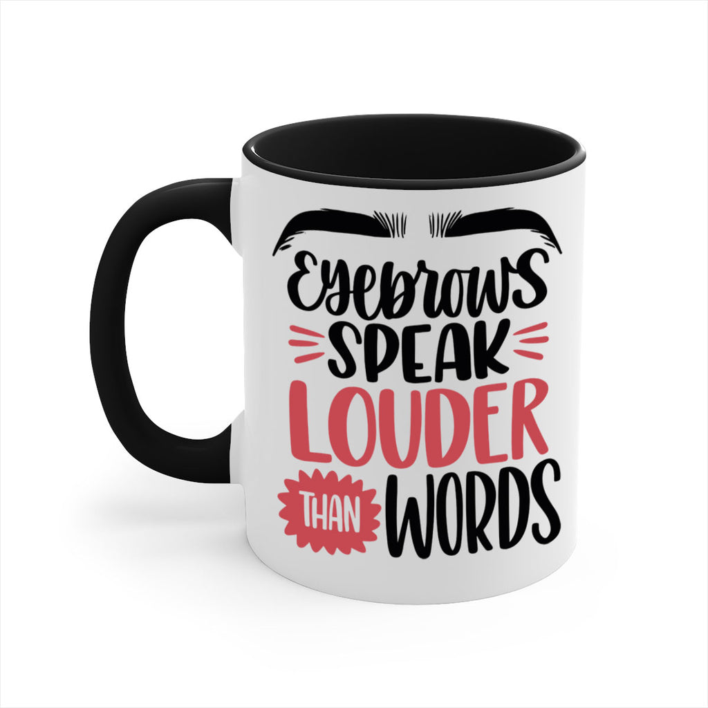 Eyebrows Speak Louder Than Words Style 103#- makeup-Mug / Coffee Cup