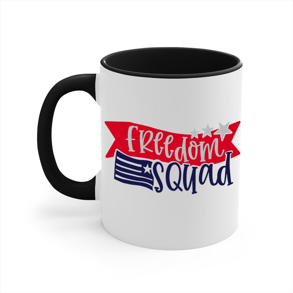 Freedom Squad Style 149#- 4th Of July-Mug / Coffee Cup