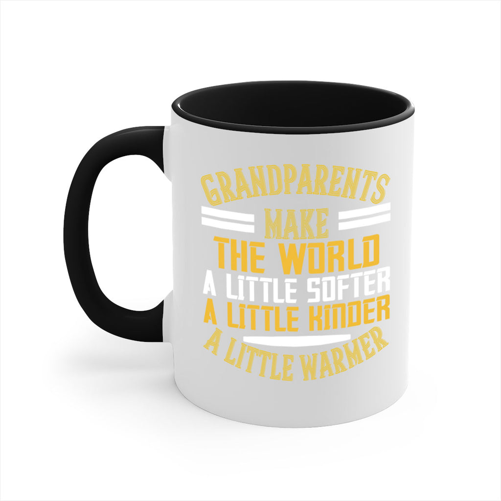 Grandparents make the world … a little softer a little kinder a little warmer 76#- grandma-Mug / Coffee Cup