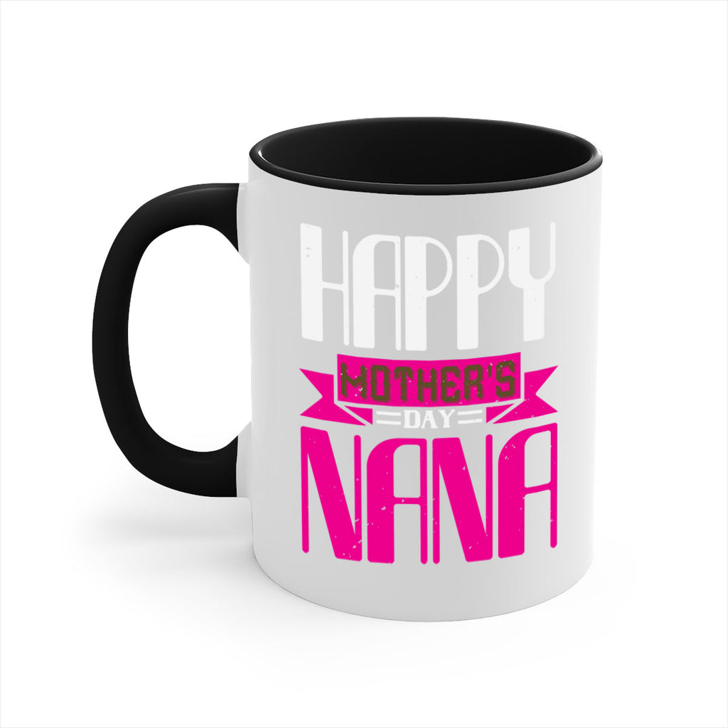 HAPPY mothers day nana 105#- grandma-Mug / Coffee Cup