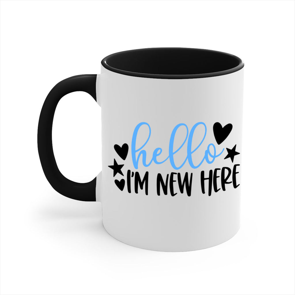 Hello Im New Here Style 93#- baby2-Mug / Coffee Cup