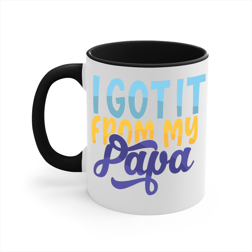 I Got It From My Papa Style 252#- baby2-Mug / Coffee Cup