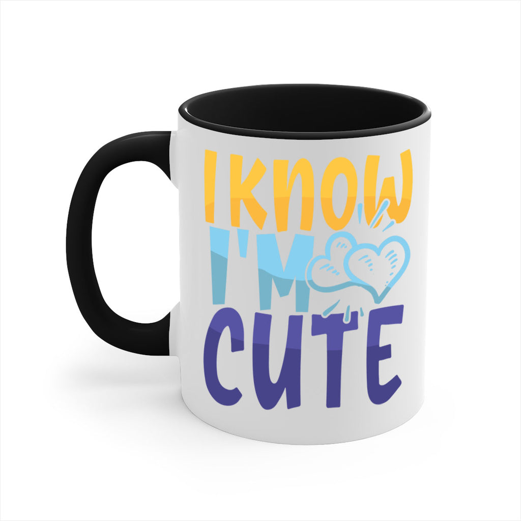 I Know Im Cute Style 249#- baby2-Mug / Coffee Cup