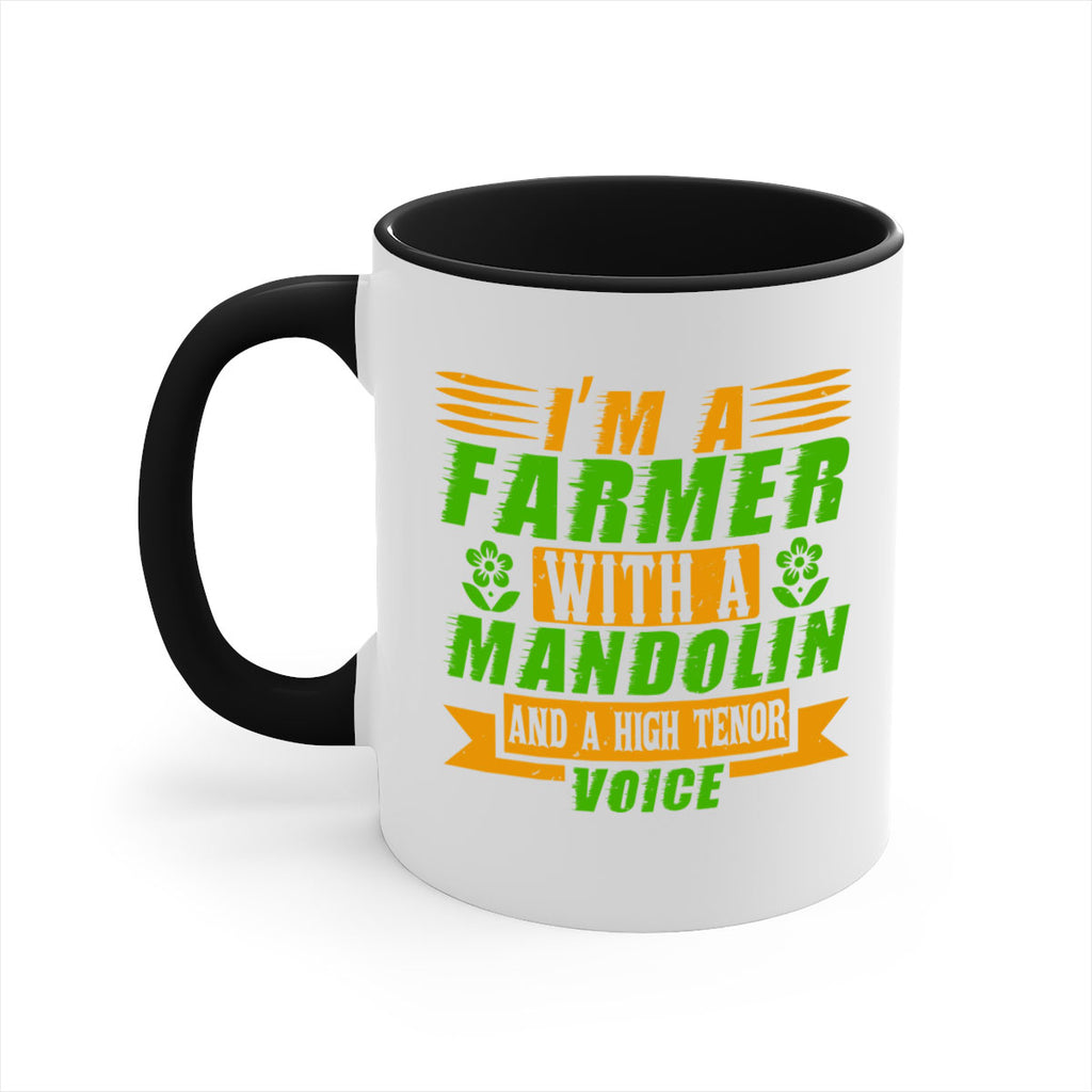 Im A Farmer With a mandolin 48#- Farm and garden-Mug / Coffee Cup