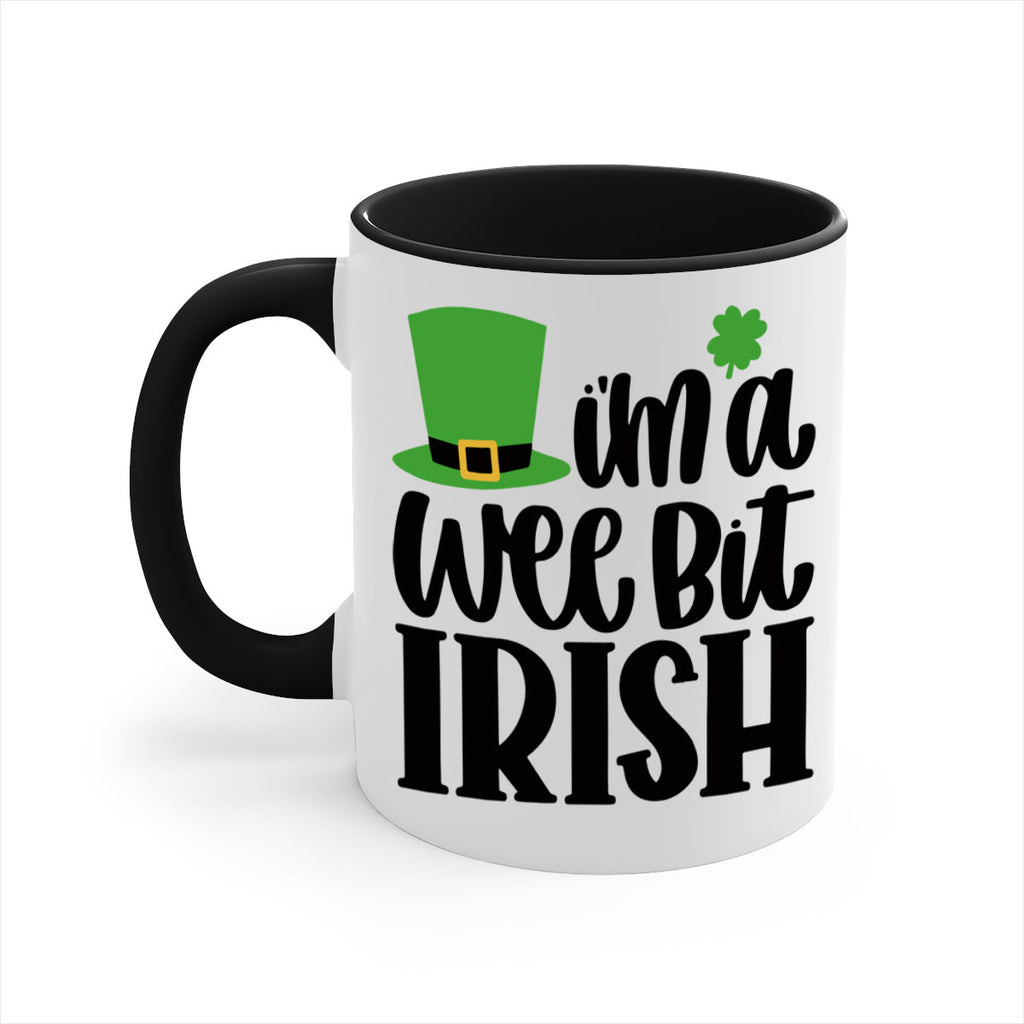 Im A Wee Bit Irish Style 83#- St Patricks Day-Mug / Coffee Cup