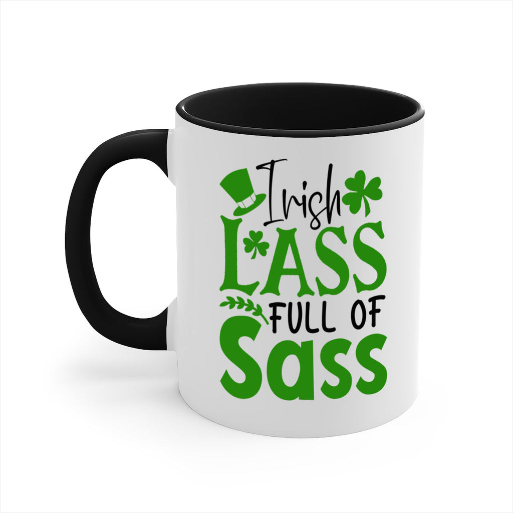 Irish Lass Full Of Sass Style 155#- St Patricks Day-Mug / Coffee Cup