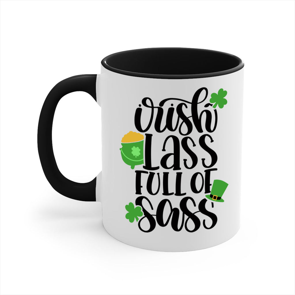 Irish Lass Full Of Sass Style 79#- St Patricks Day-Mug / Coffee Cup