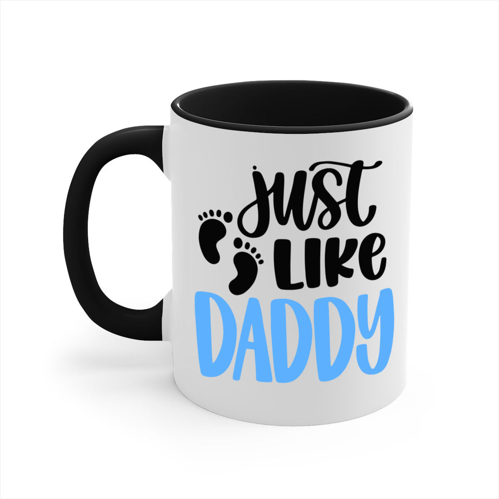 Just Like Daddy Style 77#- baby2-Mug / Coffee Cup