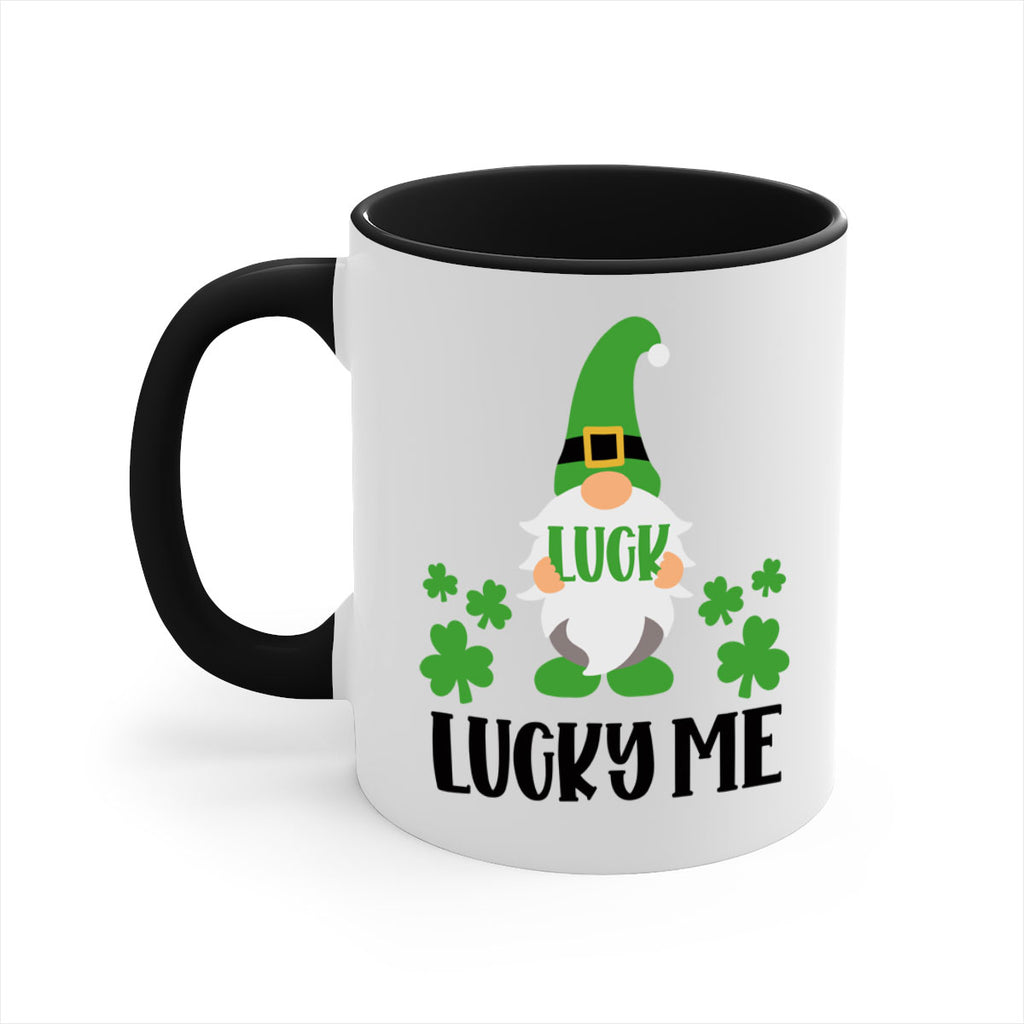 Luck Lucky Me Style 61#- St Patricks Day-Mug / Coffee Cup