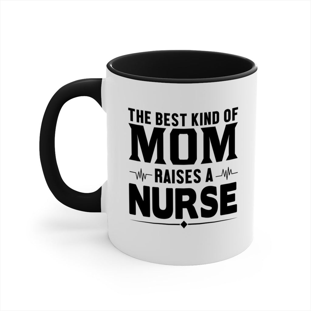 The best kind of mom Style 242#- nurse-Mug / Coffee Cup