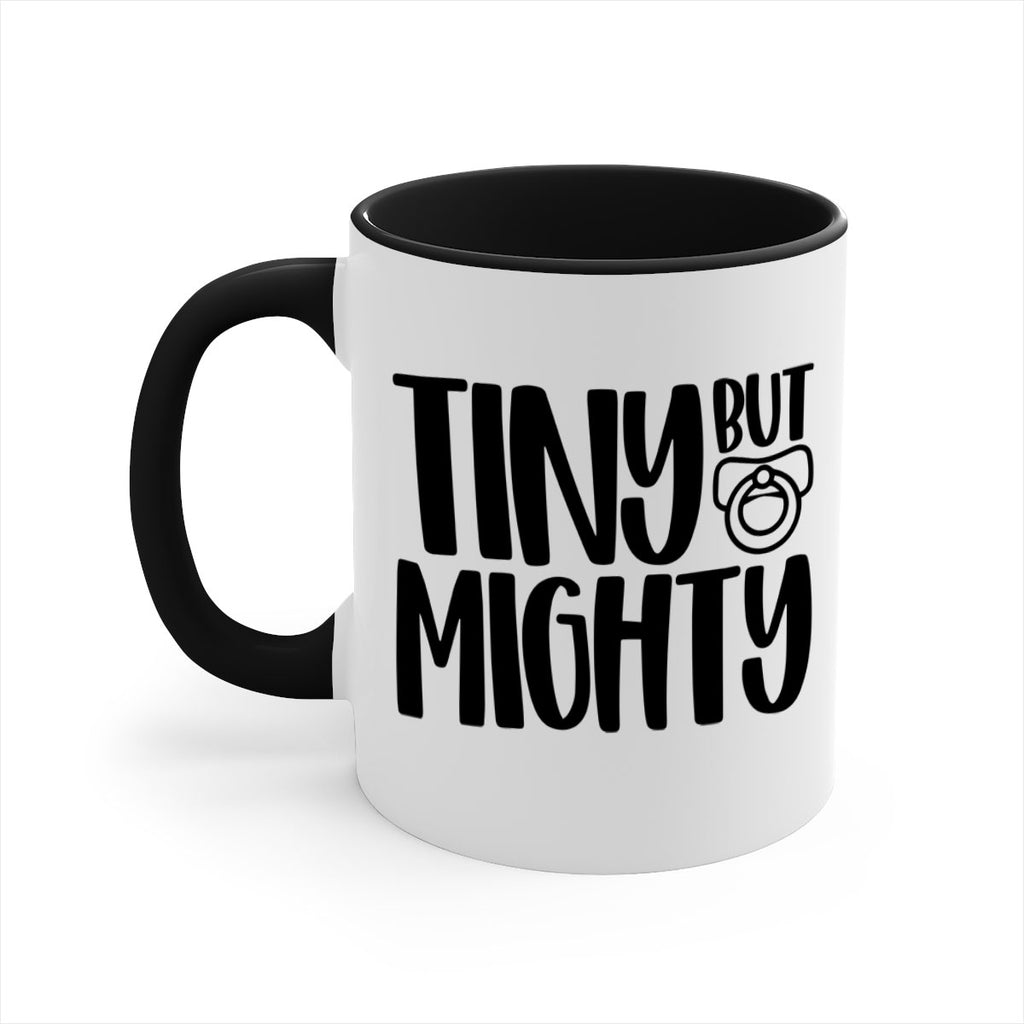 Tiny But Mighty Style 17#- baby2-Mug / Coffee Cup
