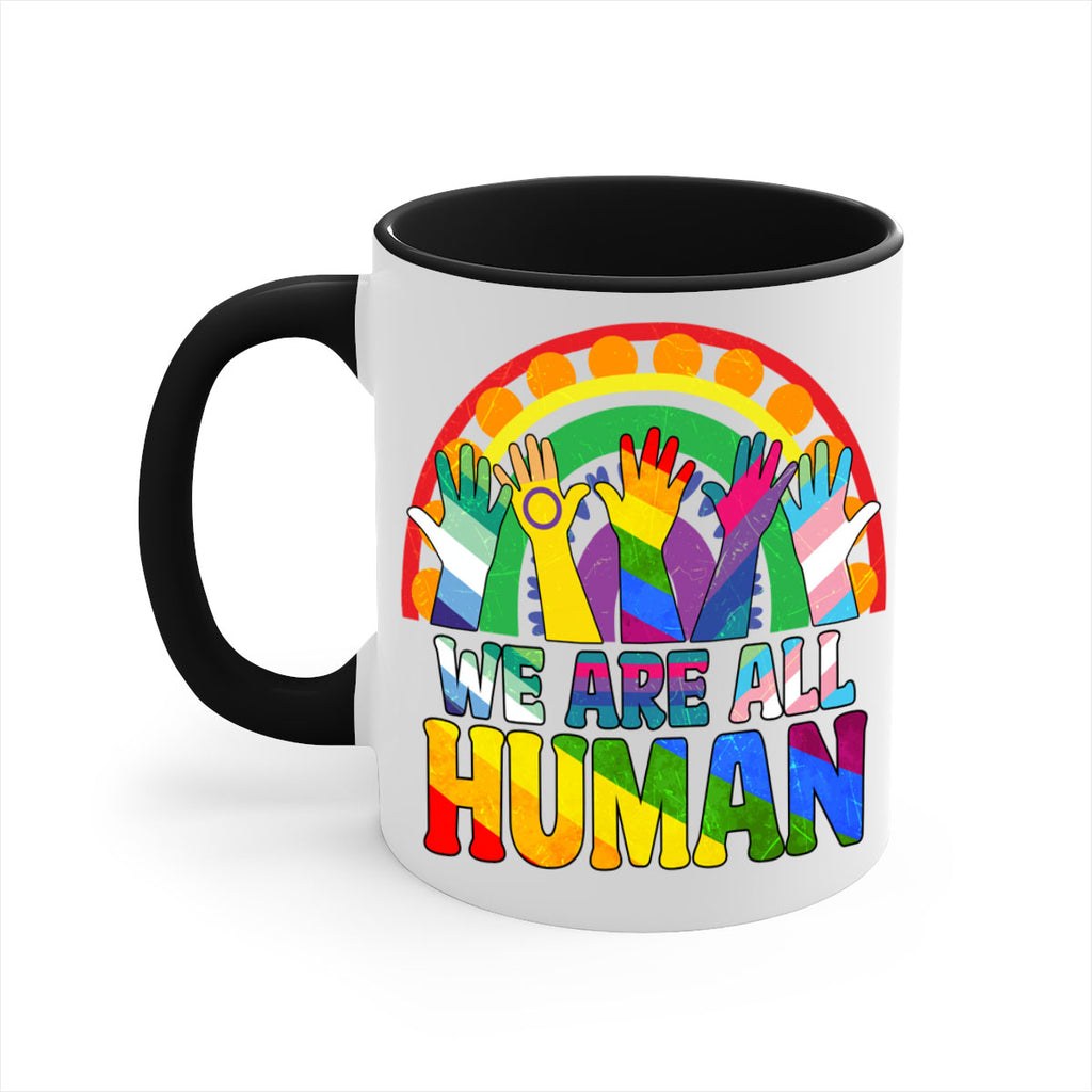 We Are All Human Pride Ally Rainbow Lgbt 25#- lgbt-Mug / Coffee Cup