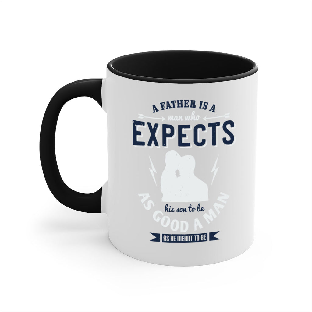 a father is a man who 135#- fathers day-Mug / Coffee Cup