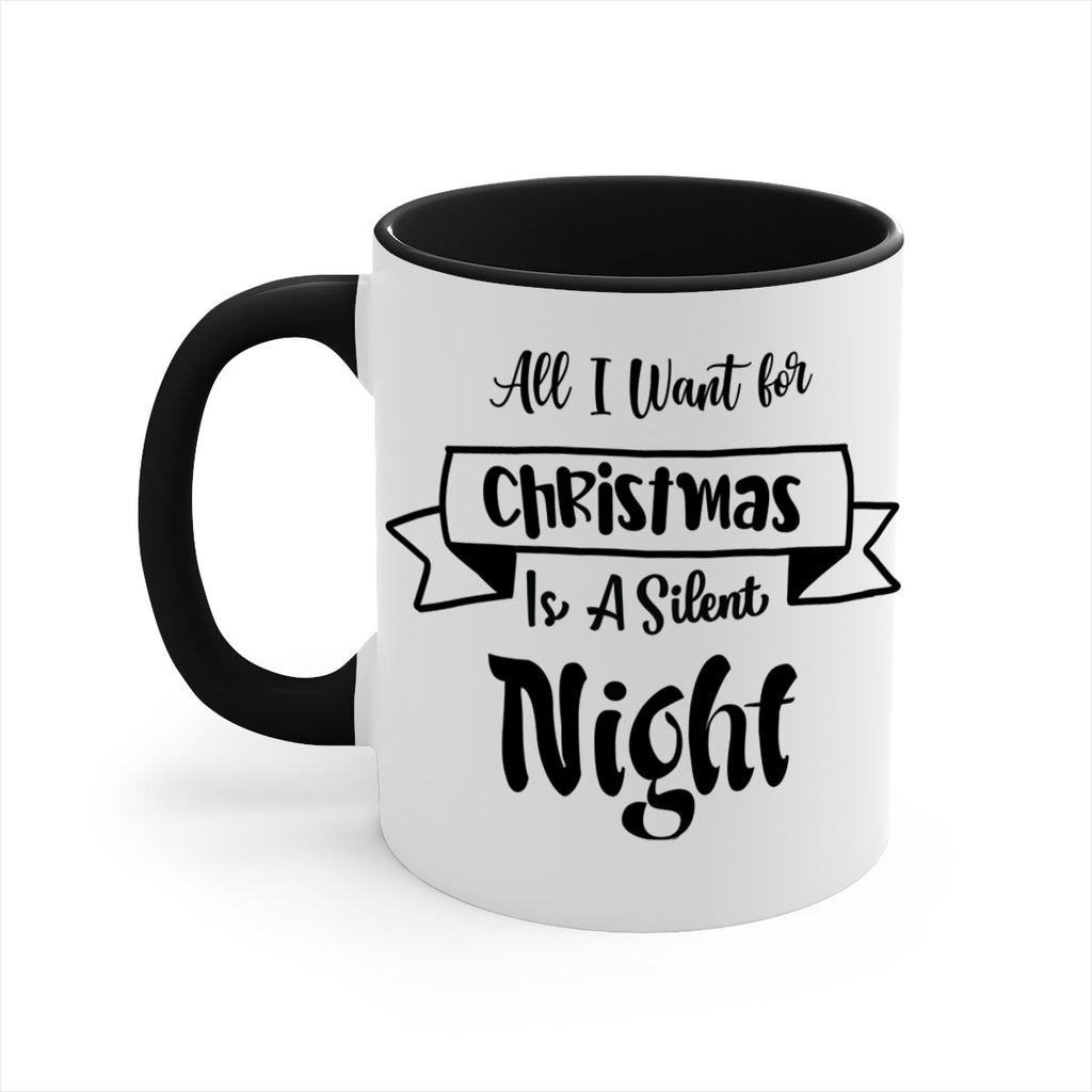 all i want for christmas is a silent night style 43#- christmas-Mug / Coffee Cup