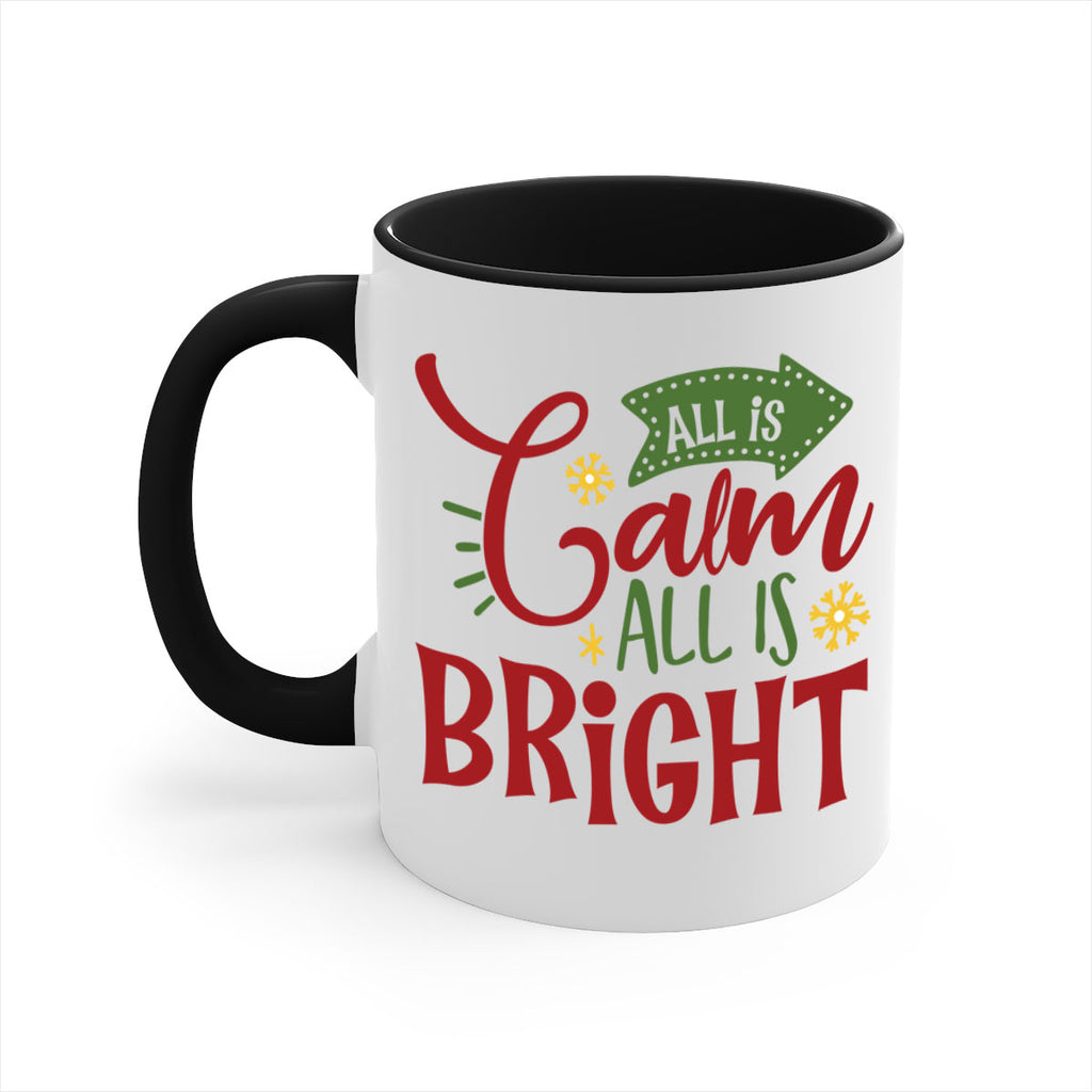 all is calm all is bright style 48#- christmas-Mug / Coffee Cup