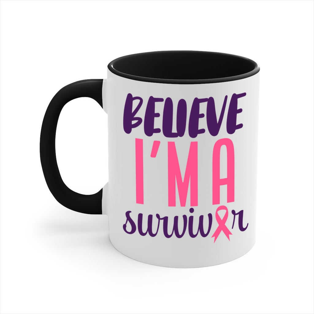 believe im a survivor Style 16#- breast cancer-Mug / Coffee Cup